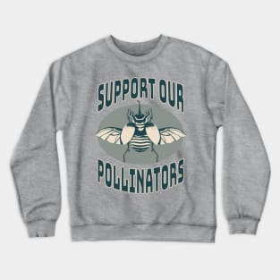 Support Our Pollinators Horned Rhinoceros Beetle Crewneck Sweatshirt